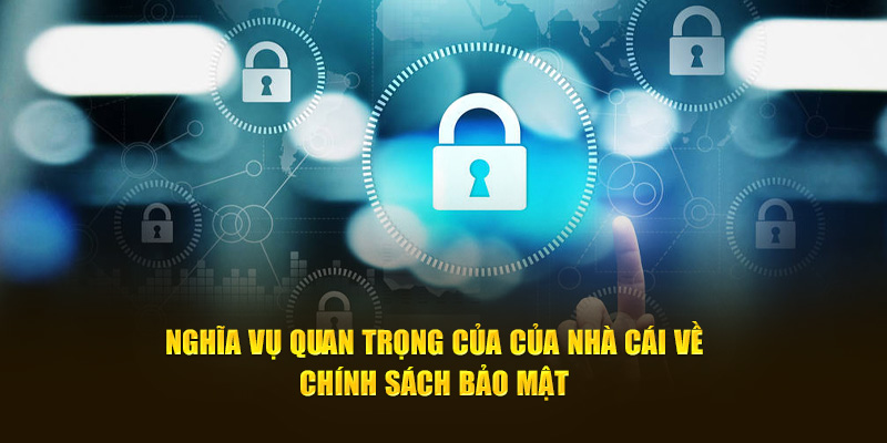 Nghĩa vụ của của nhà cái 